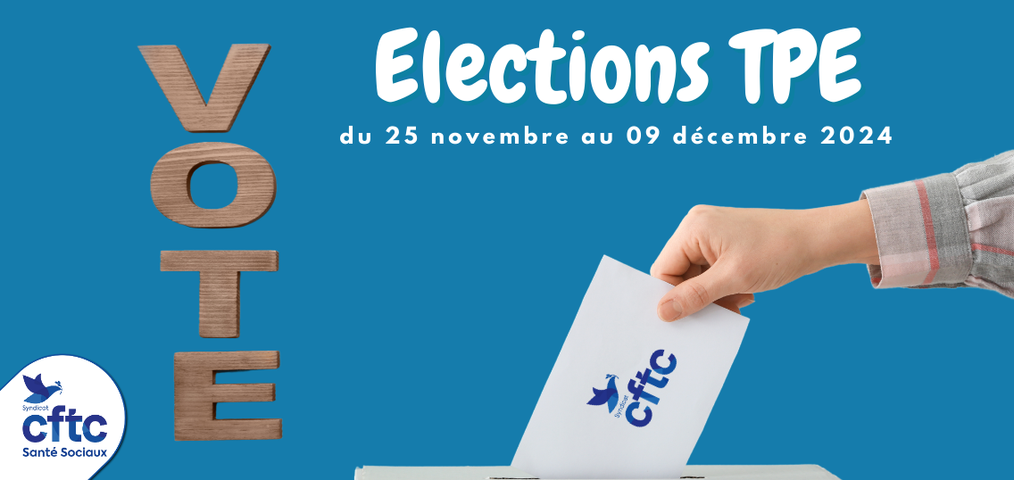 Elections TPE : Une Voix pour vos Droits avec la CFTC